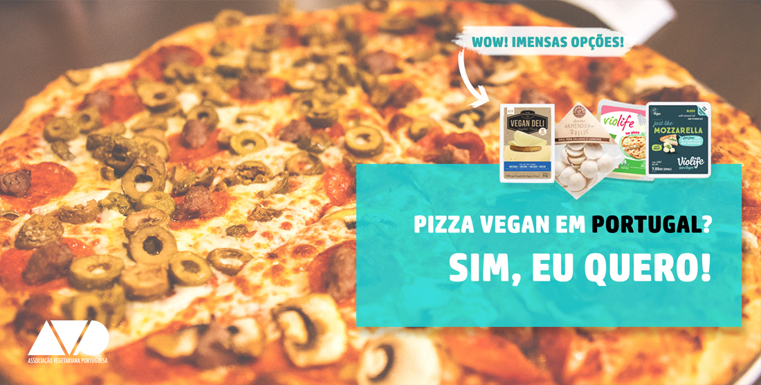 Pizzas vegan em Portugal petição AVP